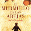 El Murmullo De Las Abejas