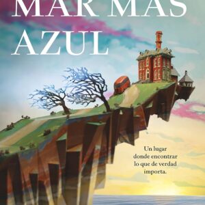 La Casa en el Mar mรกs Azul